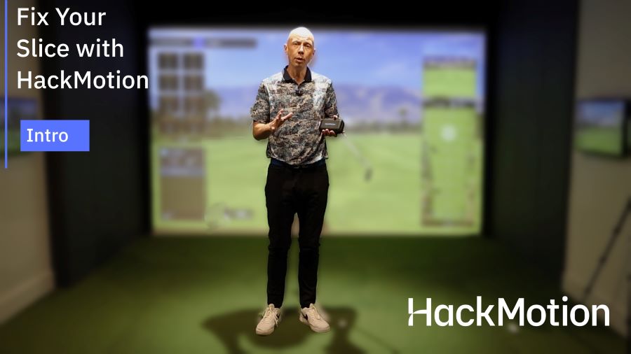 Fix Your Slice with HackMotion - Intro Thumbnail